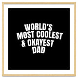 World's most coolest and okayest dad thumbnail
