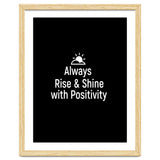 Always rise and shine with positivity thumbnail