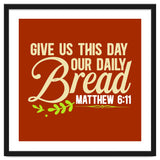 Give Us This Day Our Daily Bread Matthew 6 11 thumbnail