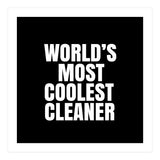 World's most coolest cleaner (Print Only) thumbnail