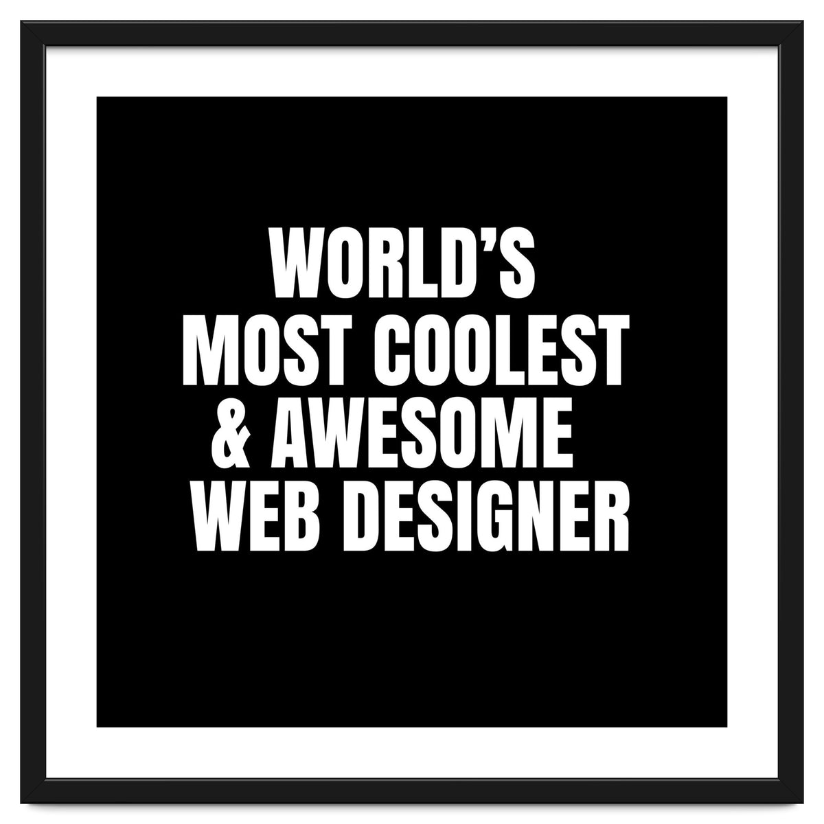 World's most coolest and awesome web designer