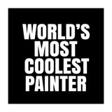 World's most coolest painter (Print Only) thumbnail