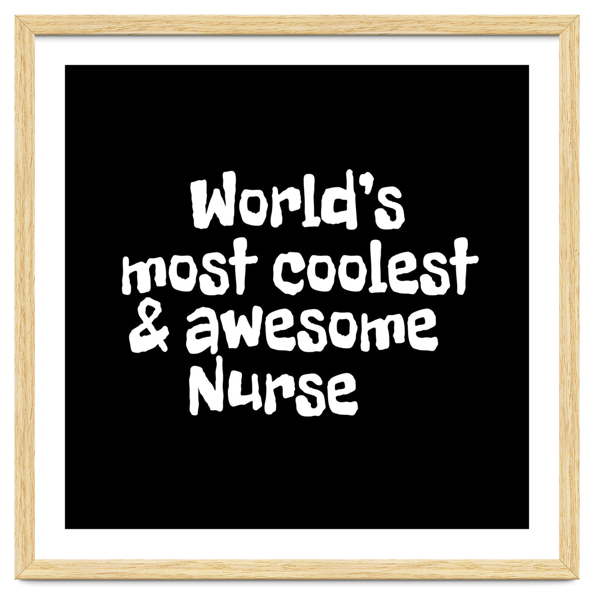 World's most coolest and awesome nurse