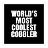 World's most coolest Cobbler (Print Only) thumbnail