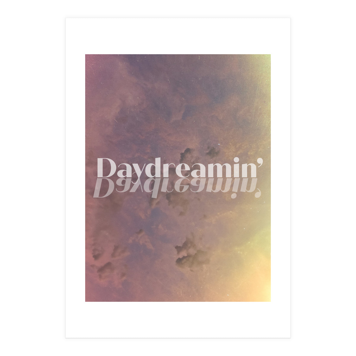 Daydreamin' (Print Only)