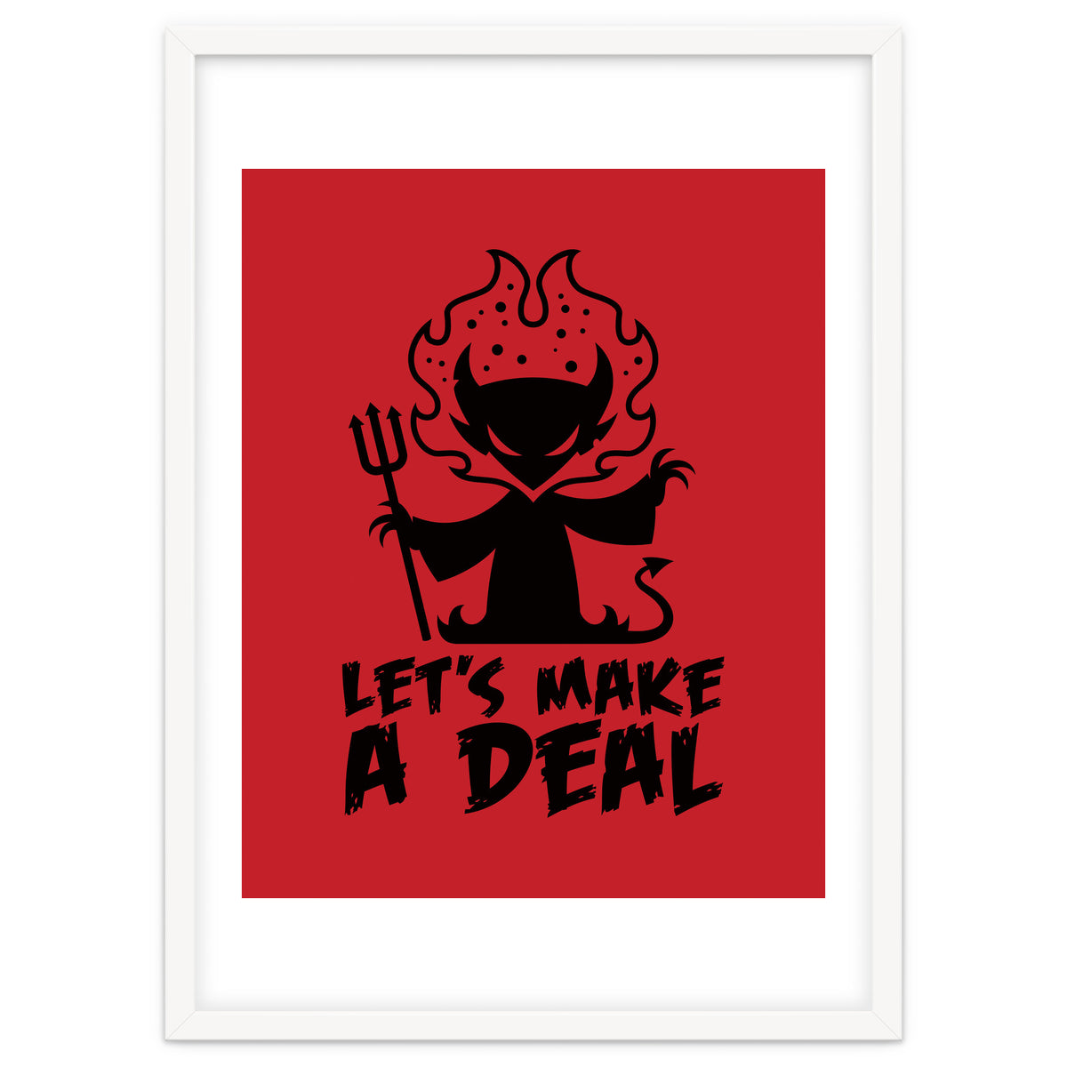 Let's Make A Deal with The Devil