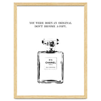 Born Original, Fashion Perfume Bottle Quote Art, Coco Chanel, Chic Decor