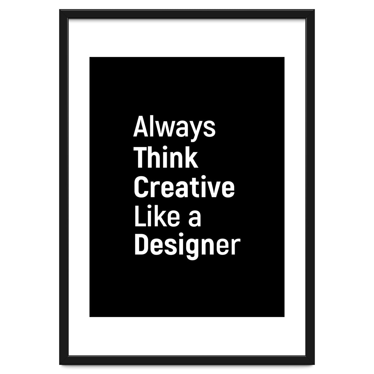 Always Think Creative Like A Designer