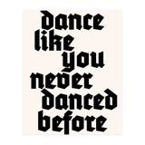 Dance Like Never Before (Print Only) thumbnail
