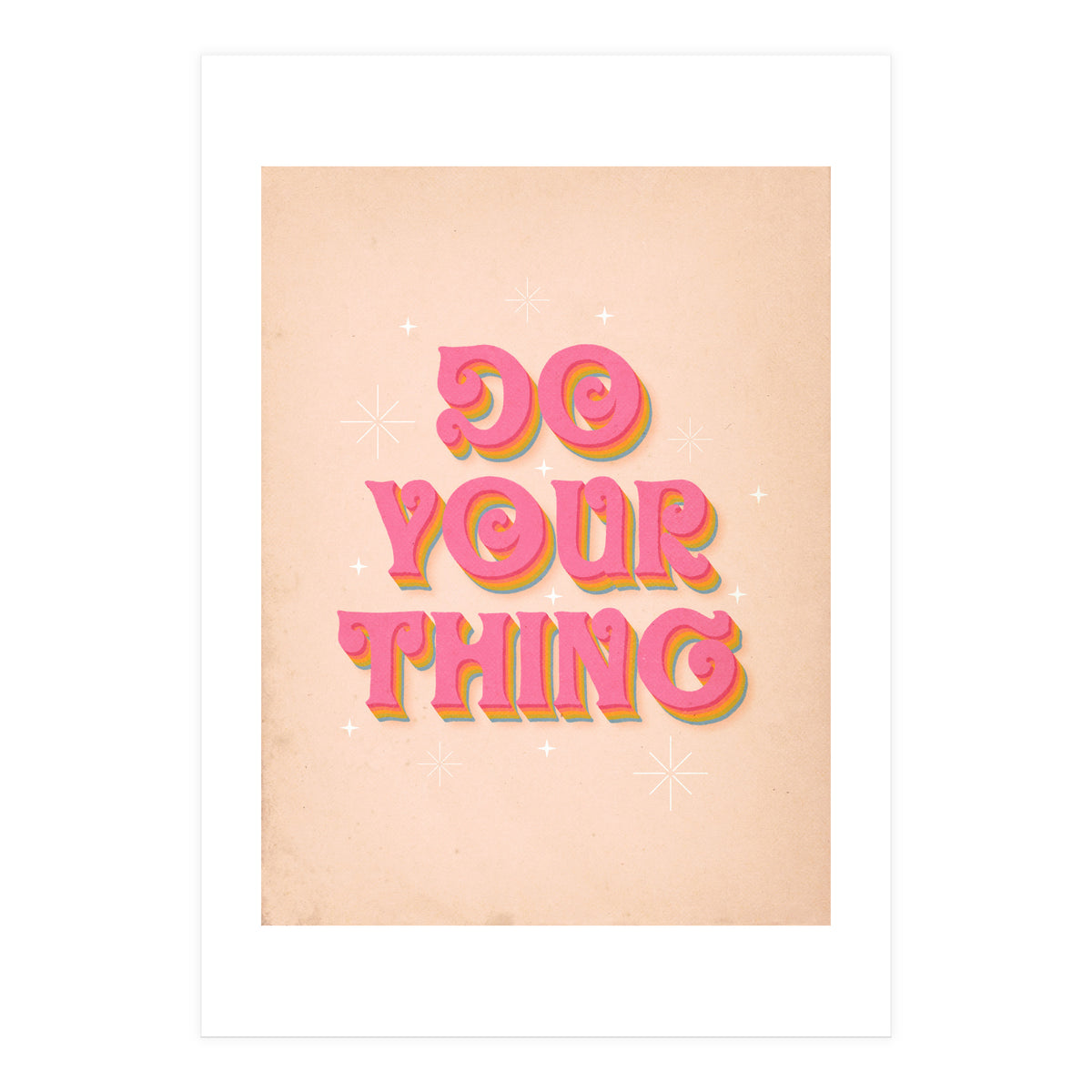 Do Your Thing (Print Only)