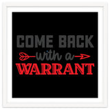 Come Back With A Warrant thumbnail