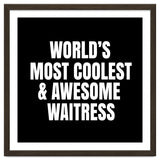 World's most coolest and awesome waitress thumbnail