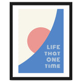 life that one time thumbnail