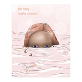 Maybe Tomorrow (Print Only) thumbnail