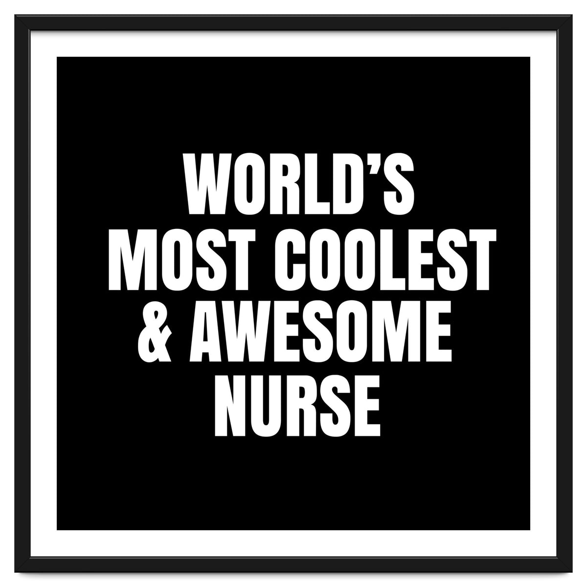World's most coolest and awesome nurse