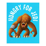 Hungry for jedi (Print Only) thumbnail
