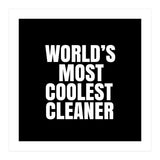 World's most coolest cleaner (Print Only) thumbnail