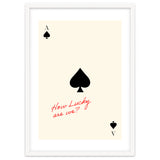 Ace of Spades Luck Quote Print, How Lucky Are We Motivational Wall Art thumbnail