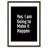 Yes I Am Going To Make It Happen thumbnail