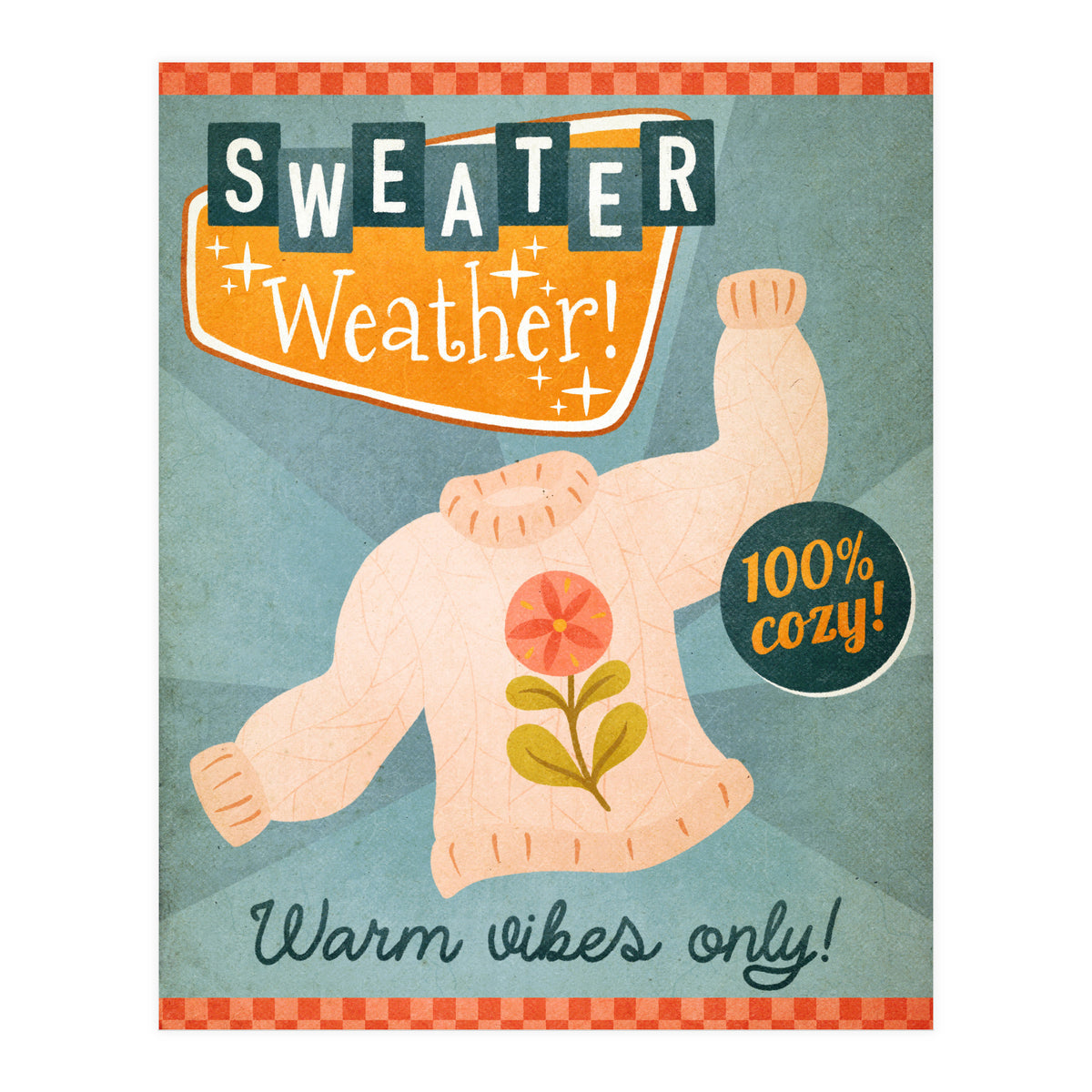 Sweater Weather Print (Print Only)