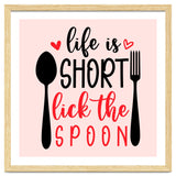 Life Is Short Lick The Spoon thumbnail