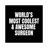 World's most coolest and awesome surgeon (Print Only) thumbnail