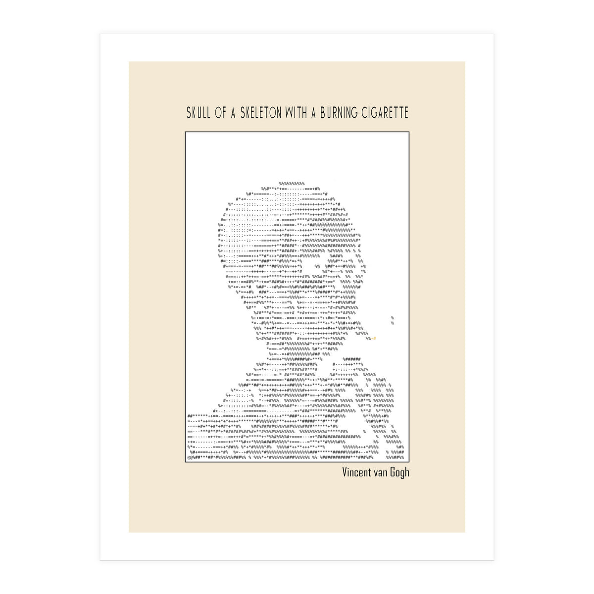 Skull Of A Skeleton With A Burning Cigarette Vincent Van Gogh Ascii Art (Print Only)