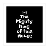 Mighty king of this house (Print Only) thumbnail