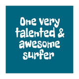 One very talented and awesome surfer (Print Only) thumbnail