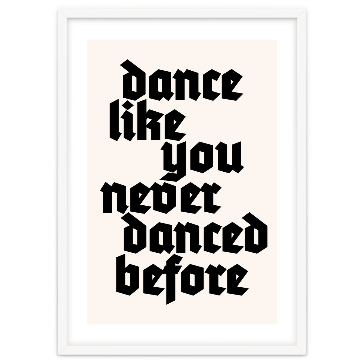 Dance Like Never Before