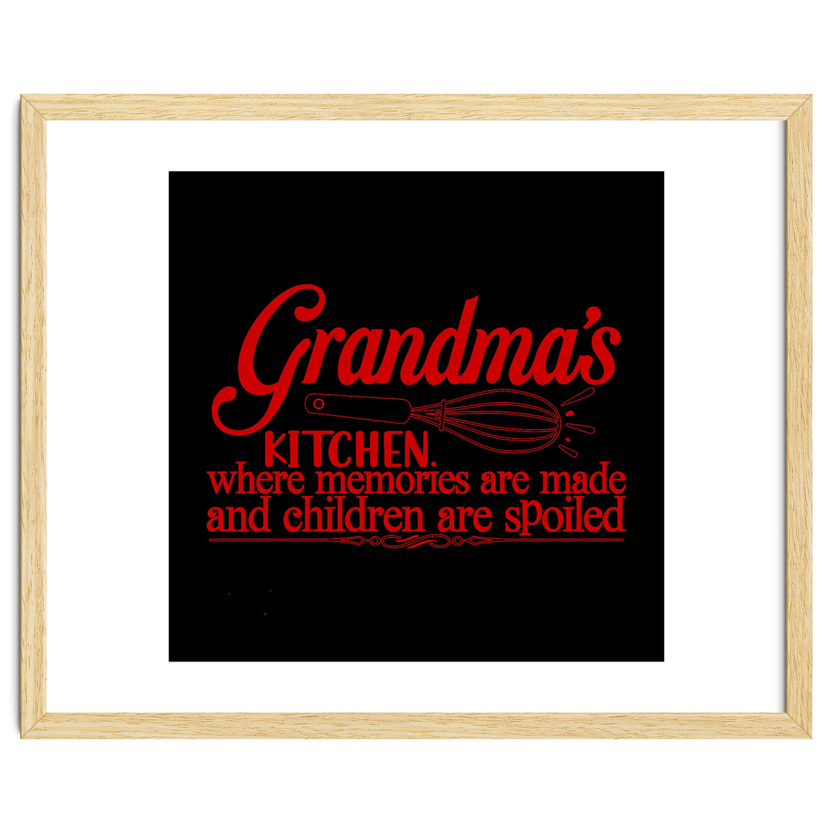 Grandmas Kitchen Where Memories Are Made And Children Are Spoiled