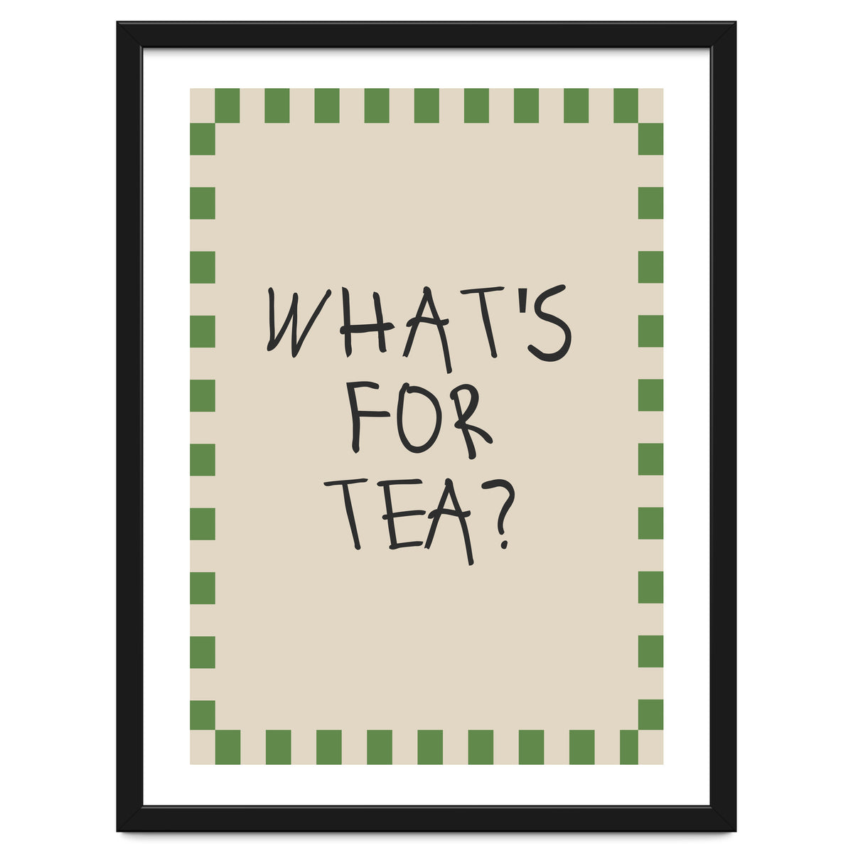 What’s For Tea, Cute Kitchen Quote Print, Playful Wall Art for Dining Spaces