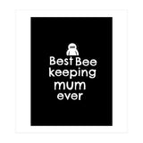 Best bee keeping mum ever (Print Only) thumbnail
