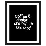 Coffee and design are my life therapy thumbnail