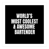 World's most coolest and awesome bartender (Print Only) thumbnail