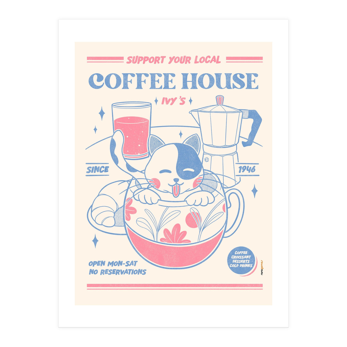 Support Your Local Coffee House (Print Only)