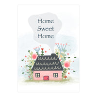 Home Sweet Home  (Print Only)