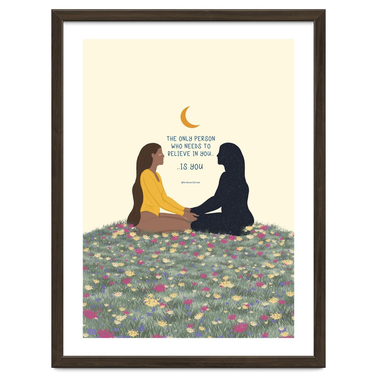 The Only Person Who Needs To Believe In You