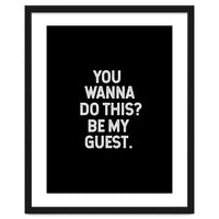 You wanna do this. be my Guest.