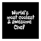 World's most coolest and awesome chef (Print Only) thumbnail