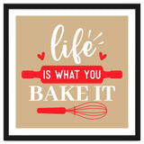Life Is What You Bake It thumbnail