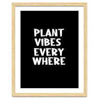 Plant vibes everywhere