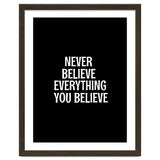 Never believe everything you believe thumbnail