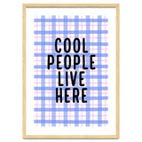Cool People Live Here, Fun Playful Quote Print for Bright Happy Home Decor thumbnail