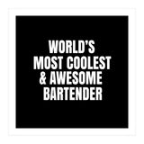 World's most coolest and awesome bartender (Print Only) thumbnail
