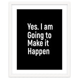Yes I Am Going To Make It Happen thumbnail