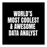 World's most coolest and awesome data Analyst (Print Only) thumbnail