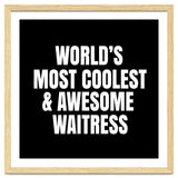 World's most coolest and awesome waitress thumbnail
