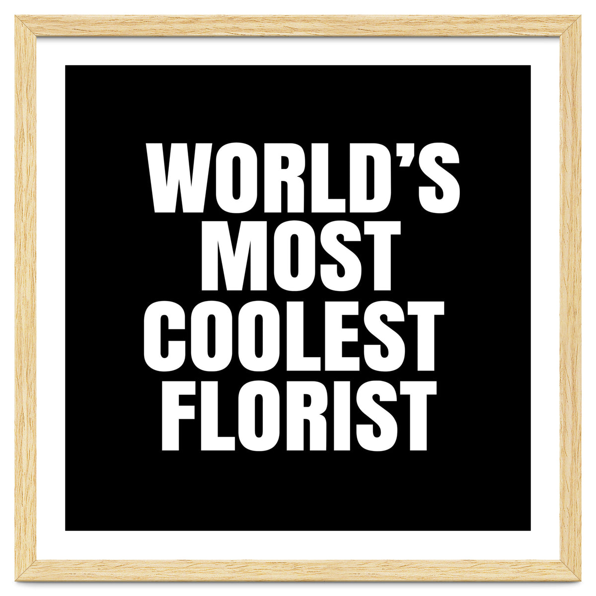 World's most coolest florist