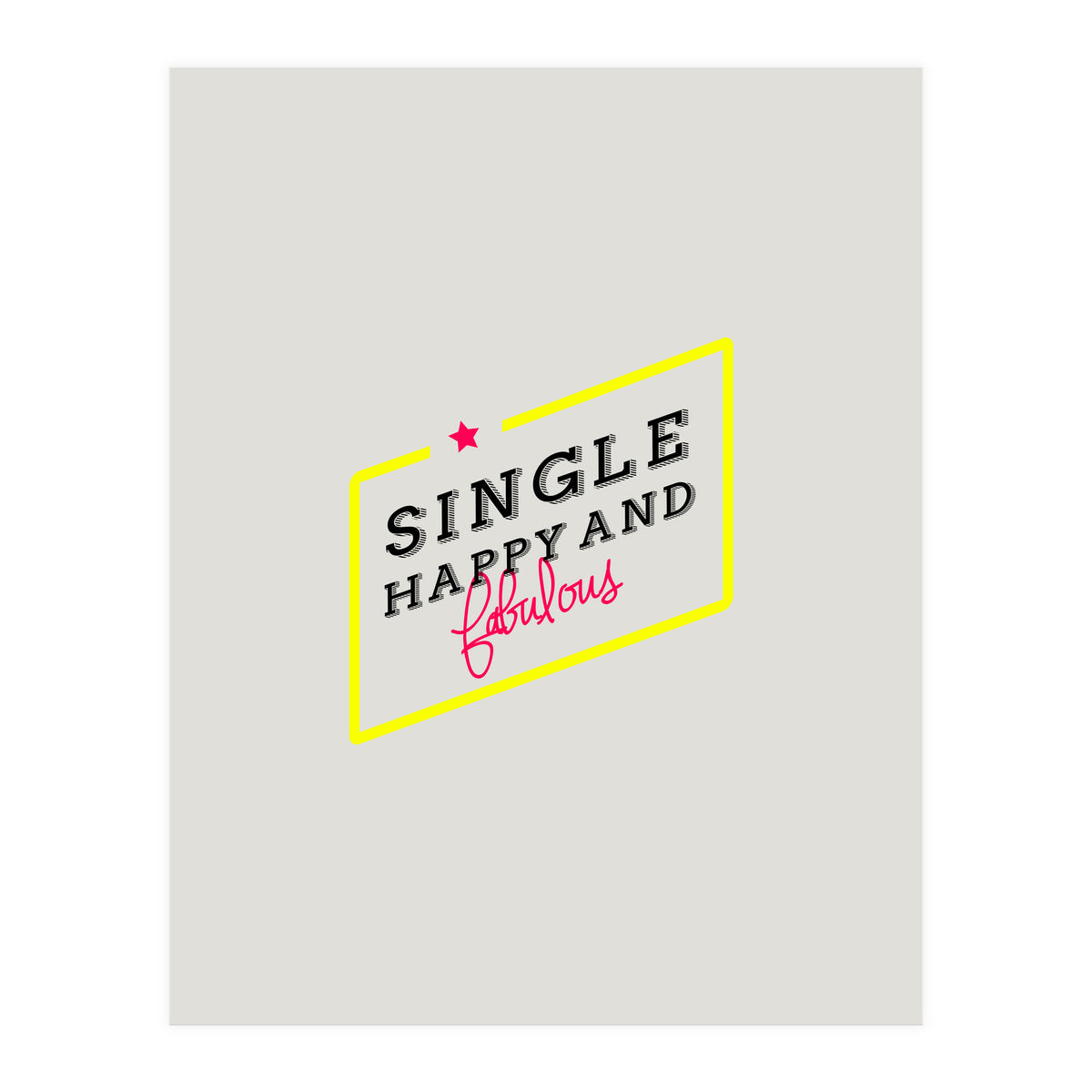 Single, Happy & Fabulous (Print Only)
